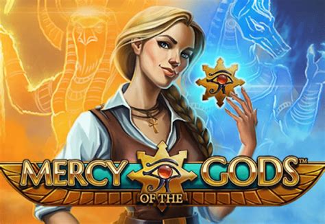 mercy slot|Mercy of the Gods .